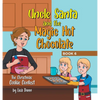 Uncle Santa and the Magic Hot Chocolate: The Christmas Cookie Contest - Hardcover