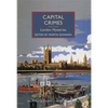 Capital Crimes: London Mysteries - Paperback