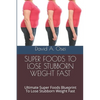 Fastest Weight Loss - 20+ Pounds in 60 Days: Ultimate Healthy Eating Habits Blueprint To Lose Stubborn Weight In 60 Days - Paperback