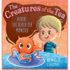 Albert, The Black Tea Monster: The Creatures of the Tea - Hardcover