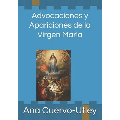 Advocaciones y apariciones de la Virgen María - Paperback