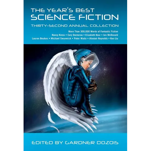 The Year's Best Science Fiction: Thirty-Second Annual Collection - Paperback