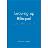 Growing Up Bilingual - Paperback