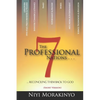 The Seven Professional Nations (Short Version): Reconciling Them Back To God - Paperback