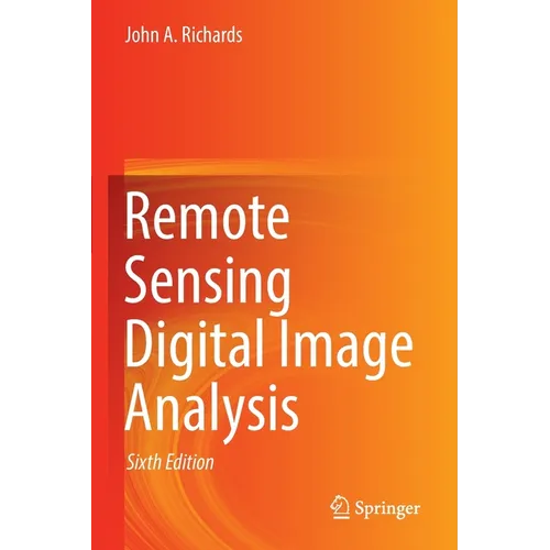 Remote Sensing Digital Image Analysis - Paperback