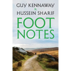 Foot Notes: Black and White Thinking - Paperback
