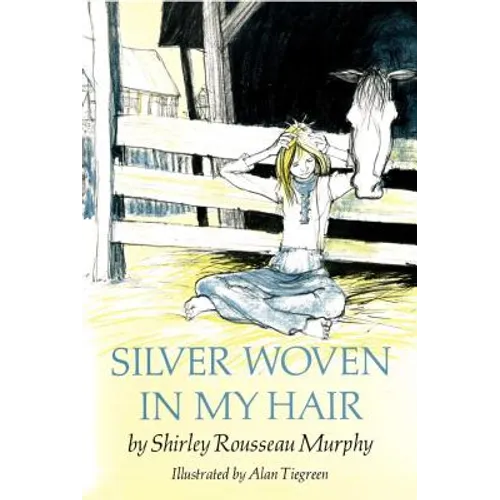 Silver Woven in My Hair - Paperback