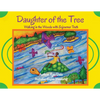 Daughter of the Tree: Walking in the Woods with Sojourner Truth: Walking in the Woods with Sojourner Truth - Paperback