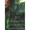 My Seductive Highlander - Paperback