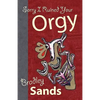 Sorry I Ruined Your Orgy - Paperback