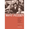 The Road from Mont Pèlerin: The Making of the Neoliberal Thought Collective, with a New Preface - Paperback