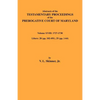 Abstracts of the Testamentary Proceedings of Maryland Volume XVIII: 1727-1730 - Paperback