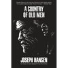 A Country of Old Men - Paperback