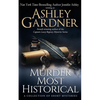 Murder Most Historical: A Collection of Short Mysteries - Paperback