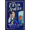 The Devil in Amber: A Lucifer Box Novel - Paperback