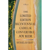 The Limited Edition Bicentennial Cadillac Convertible Joy Ride - Paperback