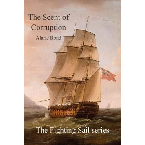 The Scent of Corruption - Paperback