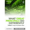 What Great Principals Do Differently: Twenty Things That Matter Most - Paperback