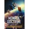 Monroe Doctrine: Volume VIII - Hardcover