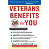 Veterans Benefits for You: Get What You Deserve - Paperback