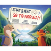 Stoat and Newt Go to Norway - Hardcover