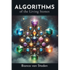 Algorithms of the Living Stones - Paperback