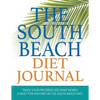 The South Beach Diet Journal: Track Your Progress See What Works: A Must for Anyone on the South Beach Diet - Paperback