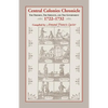 Central Colonies Chronicle: The Freemen, The Servants, and The Governments, 1722-1732 - Paperback