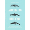 Articulating Difference: Sex and Language in the German Nineteenth Century - Paperback
