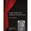 Naughty Nudies of 1908: A Glimpse of Victorian Erotica - Paperback