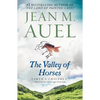 The Valley of Horses: Earth's Children, Book Two - Paperback