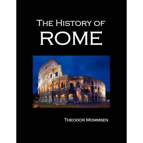 The History of Rome (Volumes 1-5) - Paperback