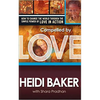 Compelled by Love: How to Change the World Through the Simple Power of Love in Action - Paperback