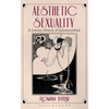 Aesthetic Sexuality: A Literary History of Sadomasochism - Paperback