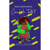 Dear Anxiousness, Can We Talk? - Hardcover