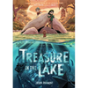 Treasure in the Lake: A Graphic Novel - Hardcover