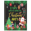 I Spy with My Little Eye Christmas Abc's: Activity Learning Book for Kids, Toddlers and Preschoolers Ages 2-5 - A Fun Interactive Xmas Alphabet A-Z Gu - Paperback