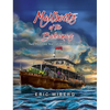 Mailboats of the Bahamas: 200 Years of Maritime History - Hardcover