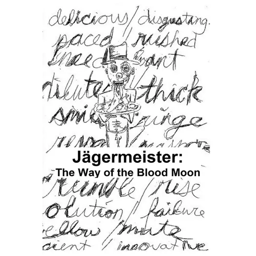 Jagermeister: The Way of the Blood Moon - Paperback