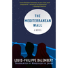 The Mediterranean Wall - Paperback