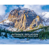 Intimate Isolation: A Photographic Journey Through Nature - Hardcover