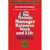 The One Minute Manager Balances Work and Life - Paperback