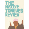 The Native Tongues Review - Paperback