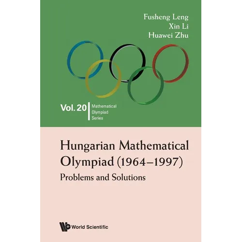 Hungarian Mathematical Olympiad (1964-1997) - Paperback