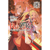 RE: Zero -Starting Life in Another World-, Vol. 19 (Light Novel): Volume 19 - Paperback