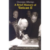 A Brief History of Vatican II - Paperback
