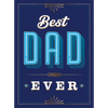 Best Dad Ever: The Perfect Thank You Gift for Your Incredible Dad - Hardcover