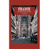 France: An Illustrated History - Paperback