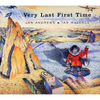 Very Last First Time - Hardcover