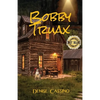 Bobby Truax - Paperback